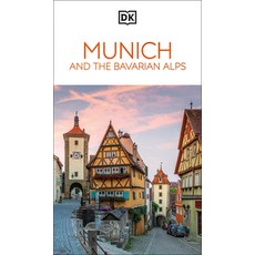 (영문도서) DK Eyewitness Munich and the Bavarian Alps Paperback, DK Eyewitness Travel, English, 9780241717226