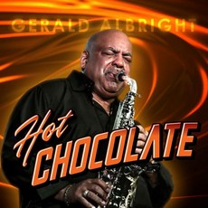 Gerald Albright Artist 오디오 CD 앨범 Hot Chocolate 미국 발송