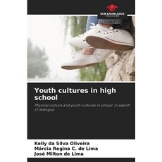 (英文圖書)Youth cultures in high school 平裝版, Our Knowledge Publishing, 英文