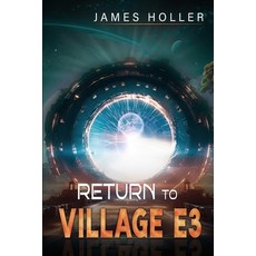 (영문도서) Return to Village E3 Paperback, Independently Published, English, 9798302443649