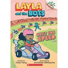Built for Speed:A Branches Book (Layla and the Bots #2) 2, Scholastic Inc.