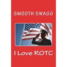 (영문도서)I Love ROTC Paperback, English, 9781721292349 English, 9781721292349
