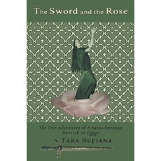 (영문도서) The Sword and the Rose Paperback, Go to Publish, English, 9781647493271
