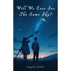 (영문도서)Will We Ever See the Same Sky? Hardcover, MBP, English, 9798295403088