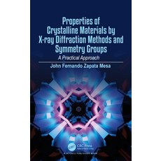 (英文圖書)Properties of Crystalline Materials by X-ray Diffraction Methods and Symmetry Gr... 精裝版, CRC Press, 英文