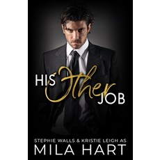 (영문도서) His Other Job Paperback, Independently Published, English, 9798405192178