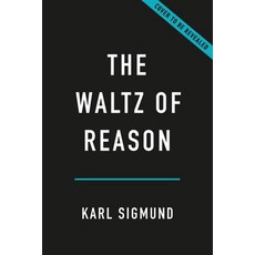 (영문도서) The Waltz of Reason: The Entanglement of Mathematics and Philosophy Hardcover, Basic Books, English, 9781541602694