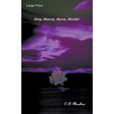 (영문도서) Eeny Meeny Mynie Murder Paperback, C. D. Moulton, English, 9798223691396