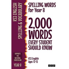 (영문도서) Spelling Words for Year 8: 2 000 Words Every Student Should Know (KS3 English Ages 12-13) Paperback, Stp Books, 9781912956333