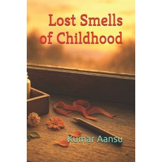 (英文圖書)Lost Smells of Childhood 平裝版, Independently Published, 英文