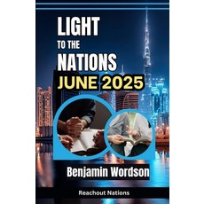 (영문도서)Light To The Nations - June 2025 Paperback, Independently Published, English, 9798284981672