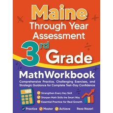 (영문도서)Maine Through Year Assessment 3rd Grade Math Workbook: Comprehensive Practice C... Paperback, Effortless Math Education, English, 9798896478416