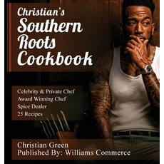 (英文圖書)Christian's Southern Roots Cookbook 精裝版, Williams Commerce, 英文