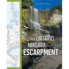 (영문도서)Protecting the Ontario Niagara Escarpment: Environmental Activism and Goverment... Paperback, FriesenPress, English, 9781038342508