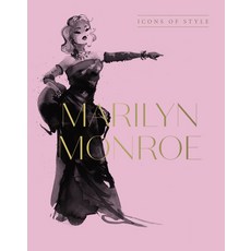 (영문도서) Marilyn Monroe: Icons of Style for Fans of Megan Hess the Little Booksof Fashion and the Co... Hardcover, Harper by Design, English, 9781460763841