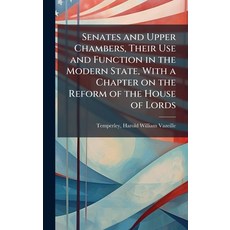 (英文圖書)Senates and Upper Chambers Their Use and Function in the Modern State With a C... 精裝版, Hutson Street Press, 英文