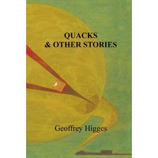(영문도서) Quacks & Other Stories Paperback, Geoffrey Higges, English, 9780645324143
