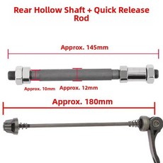 산악 자전거용 퀵 릴리스 베어링 액슬 공중 솔리드 자전거 드럼 브레이크 허브 자전거에 적합, 1개, 5. 중공 리어 액슬(베어링 타입) + 업그레이드된 퀵