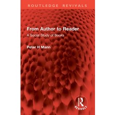 (英文圖書)From Author to Reader: A Social Study of Books 平裝版, Routledge, English, Paperback