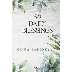 (영문도서) 50 Daily Blessings Paperback, Independently Published, English, 9798332368868