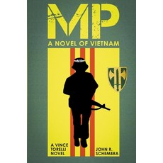 (영문도서) MP - A Novel of Vietnam Paperback, Writers Exchange E-Publishing, English, 9798201988425