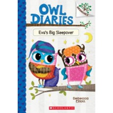 Eva's Big Sleepover:A Branches Book (Owl Diaries #9), Scholastic Inc.