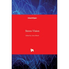 (영문도서) Stereo Vision Hardcover, Intechopen, English, 9789537619220