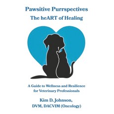 (영문도서)Pawsitive Purrspectives: The heART of Healing Paperback, Independently Published, English, 9798266354425