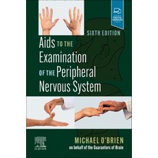 (영문도서) AIDS to the Examination of the Peripheral Nervous System Paperback, Elsevier, English, 9780323871105