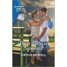 (영문도서) Their All-Star Summer Mass Market Paperbound, Harlequin Special Edition, English, 9781335724717