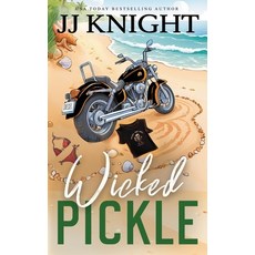 (영문도서)Wicked Pickle: A Bad Boy Biker Romance Paperback, Casey Shay Press, English, 9781938150425