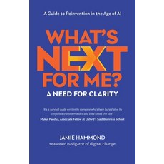 (영문도서)What's Next for Me?: A Need for Clarity Paperback, Digital Dirty Work, English, 9798993642000