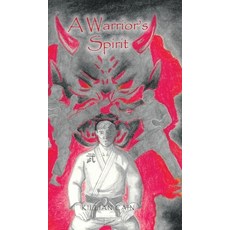 (영문도서)A Warrior's Spirit Hardcover, Palmetto Publishing, English, 9798822974456