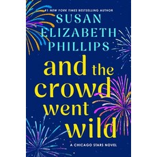 (영문도서)And the Crowd Went Wild: A Chicago Stars Novel Hardcover, Avon Books, English, 9780063248625