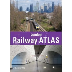 (영문도서) London Railway Atlas 6th Edition Hardcover, Crecy Publishing, English, 9781800352636