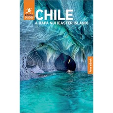 (영문도서)Rough Guides Chile and Rapa Nui (Easter Island): Travel Guide with eBook Paperback, Rough Guides, English, 9781835294130 Rough Guides, English, 9781835294130