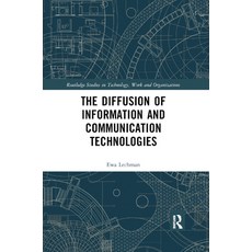 (영문도서) The Diffusion of Information and Communication Technologies Paperback, Routledge, English, 9780367889579