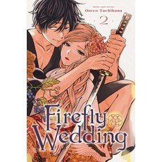 (영문도서) Firefly Wedding Vol. 2 Paperback, Viz Media, English, 9781974752294
