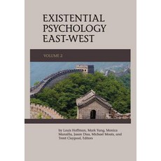 (영문도서) Existential Psychology East-West (Volume 2) Paperback, University Professors Press, English, 9781939686244