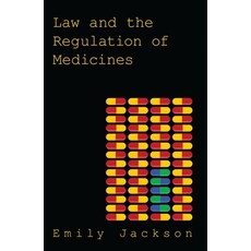 Law and the Regulation of Medicines Paperback, Hart Publishing, English, 9781849461795