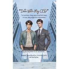 (영문도서)Date With My CEO Paperback, Independently Published, English, 9798277155486