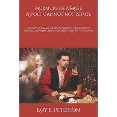 (英文圖書)Murmurs of a Muse A Poet Cannot Refuse: Poems Published By And Contributed To Th... 平裝版, Independently Published, 英文