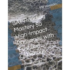 (영문도서)SAT Reading Mastery 50 High-Impact Passages with Practice Questions: Comprehensi... Paperback, Independently Published, English, 9798271473883