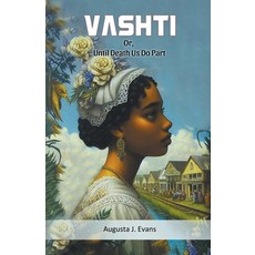 (영문도서) Vashti Or Until Death Us Do Part Paperback, Double 9 Books, English, 9789368095491