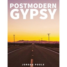 (영문도서) Postmodern Gypsy Paperback, Jordan Poole, English, 9781088192061