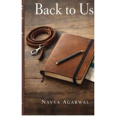 (영문도서)Back to Us Hardcover, Notion Press, English, 9798902692218
