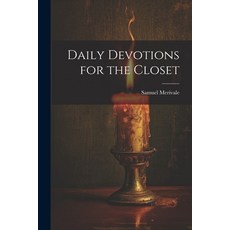 (영문도서) Daily Devotions for the Closet Paperback, Legare Street Press, English, 9781022506954
