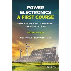 Wiley POWER ELECTRONICS A FIRST COURSE Simulations and Laboratory Implementations Second Edition, 1個