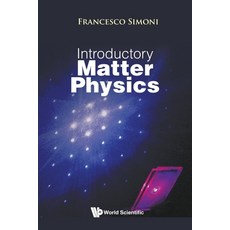 Introductory Matter Physics Paperback, World Scientific Publishing Company