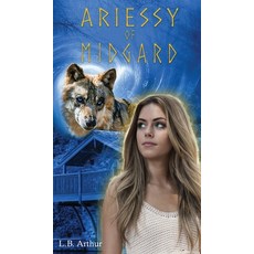 Ariessy of Midgard: A Norse Myth Retelling Urban Fantasy Hardcover, Frami Books, English, 9781916258662